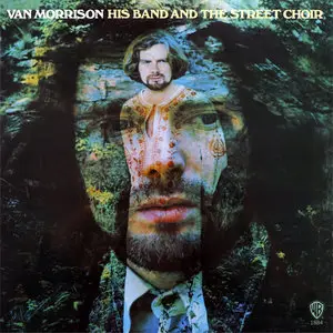 Van Morrison - His Band And The Street Choir (1970/2013) [Official Digital Download 24bit/192kHz]