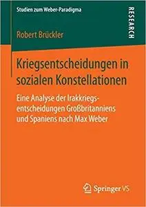 Kriegsentscheidungen in sozialen Konstellationen [Repost]