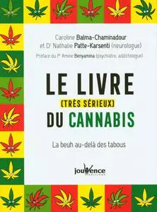 Caroline Balma-Chaminadour, "Le livre (très sérieux) du cannabis"