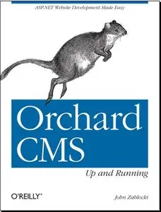 Orchard CMS: Up and Running {Repost}