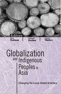 Globalization and Indigenous Peoples in Asia [Repost]
