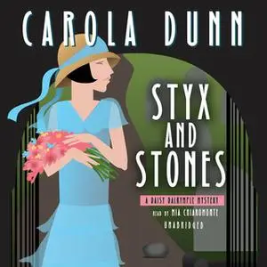 «Styx and Stones» by Carola Dunn