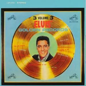 Elvis Presley - Elvis’ Golden Records Volume 3 (Remastered) (1963/2015)