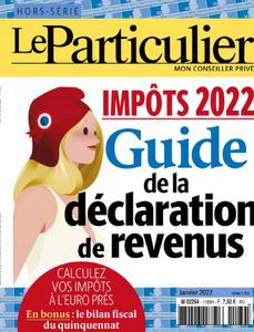 Le Particulier Hors-Série - Impôts 2022