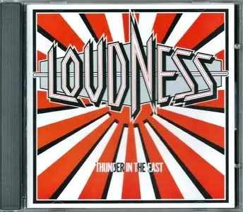Loudness - Thunder in the East (1985/2003)