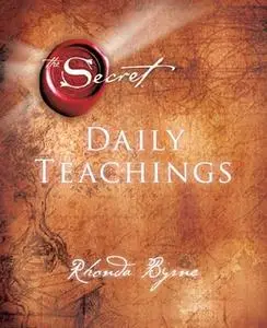 «The Secret Daily Teachings» by Rhonda Byrne