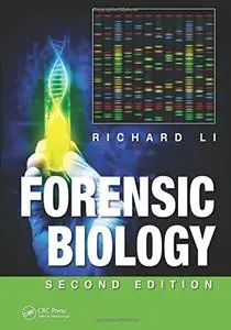 Forensic Biology, Second Edition