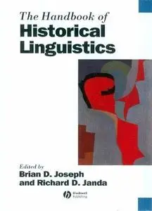 The Handbook of Historical Linguistics (Repost)