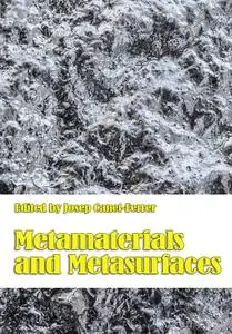 "Metamaterials and Metasurfaces" ed. by Josep Canet-Ferrer