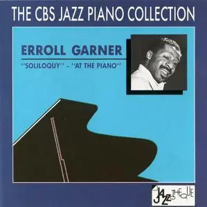 Erroll Garner - Soliloquy & At The Piano (1989) {CBS--Jazzotheque CBS4656312 rec 1953-1957}