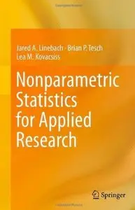 Nonparametric Statistics for Applied Research [Repost]