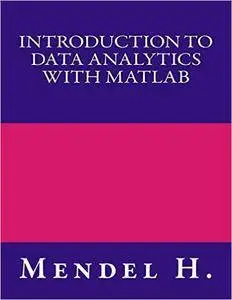 Introduction to DATA ANALYTICS with MATLAB