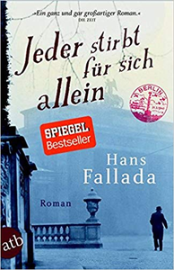 Jeder stirbt für sich allein - Hans Fallada