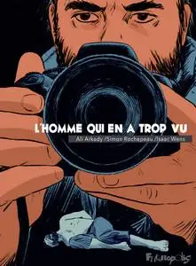 L'homme qui en a trop vu - One shot