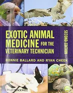 Exotic Animal Medicine for the Veterinary Technician (2nd edition)
