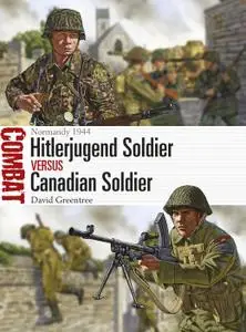 Hitlerjugend Soldier vs Canadian Soldier: Normandy 1944 (Combat)