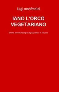 IANO LORCO VEGETARIANO