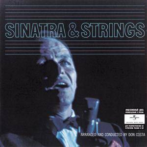 Frank Sinatra - Sinatra & Strings (1962) Remastered Reissue 2010
