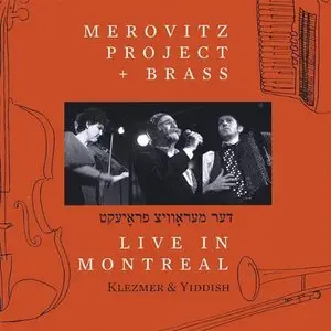 Merovitz Project - Live in Montreal (2009)