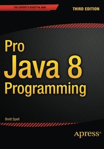 Pro Java 8 Programming, 3rd Edition