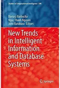 New Trends in Intelligent Information and Database Systems [Repost]