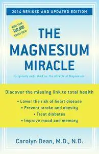 The Magnesium Miracle, Revised and Updated Edition