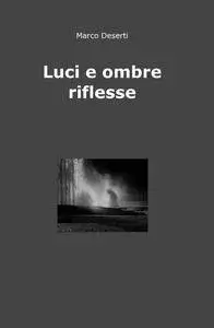 Luci e ombre riflesse