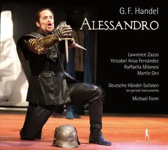 Michael Form, Deutsche Handel-Solisten - George Frideric Handel: Alessandro (2012)