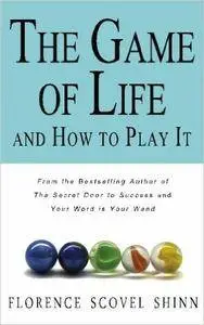 The Game of Life and How to Play It