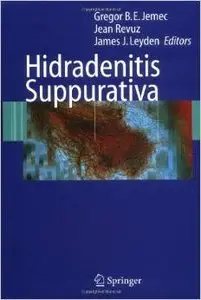 Hidradenitis Suppurativa by Gregor Jemec