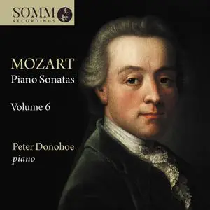 Peter Donohoe - Mozart - Piano Sonatas, Vol. 6 (2023) [Official Digital Download 24/88]