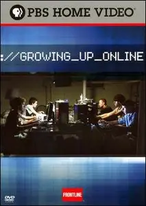 Frontline: Growing Up Online (2008)