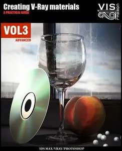 VISCorbel: Creating V-Ray Materials Vol3 (2012)