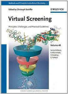 Virtual Screening: Principles, Challenges, and Practical Guidelines (repost)