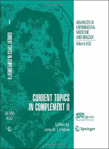 Current Topics in Complement II