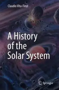 A History of the Solar System (Repost)