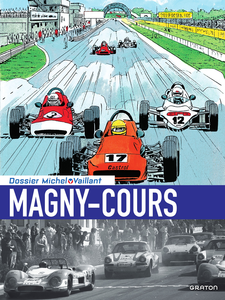 Michel Vaillant - Dossier - Magny-Cours
