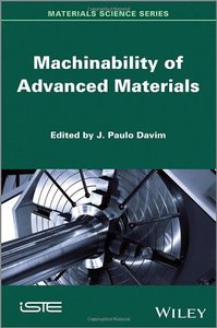 Machinability of Advanced Materials