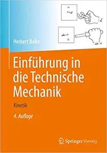 Einführung in die Technische Mechanik: Kinetik