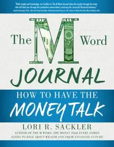 «The M Word Journal» by Lori R. Sackler