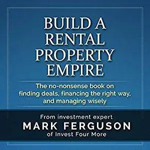 Build a Rental Property Empire [Audiobook]