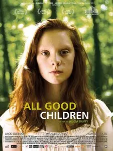 All Good Children (2010)