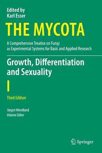 Growth, Differentiation and Sexuality, Third Edition