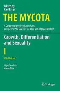 Growth, Differentiation and Sexuality, Third Edition