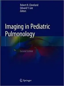 Imaging in Pediatric Pulmonology Ed 2