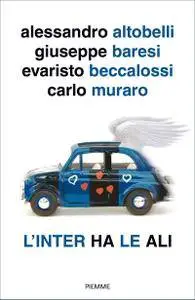 AA.VV. - L'Inter ha le ali