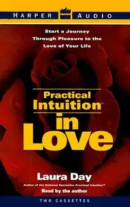 Practical Intuition in Love