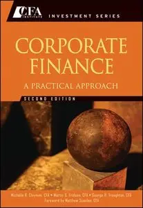 Corporate Finance: A Practical Approach, 2nd Edition (repost)