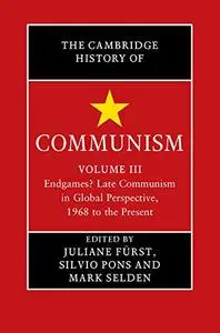 The Cambridge History of Communism (Volume 3)