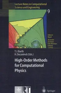 "High-Order Methods for Computational Physics"  ed. by Timothy J. Barth, Herman Deconinck 